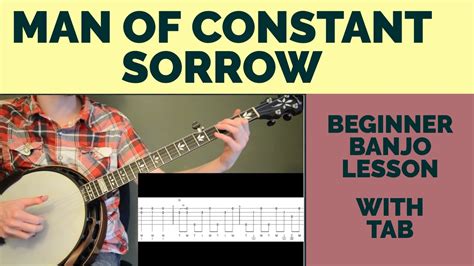 Man of Constant Sorrow; This Poignant Ballad With Its Lonesome Banjo Melody Will Haunt You Long After the Final Note Fades Away